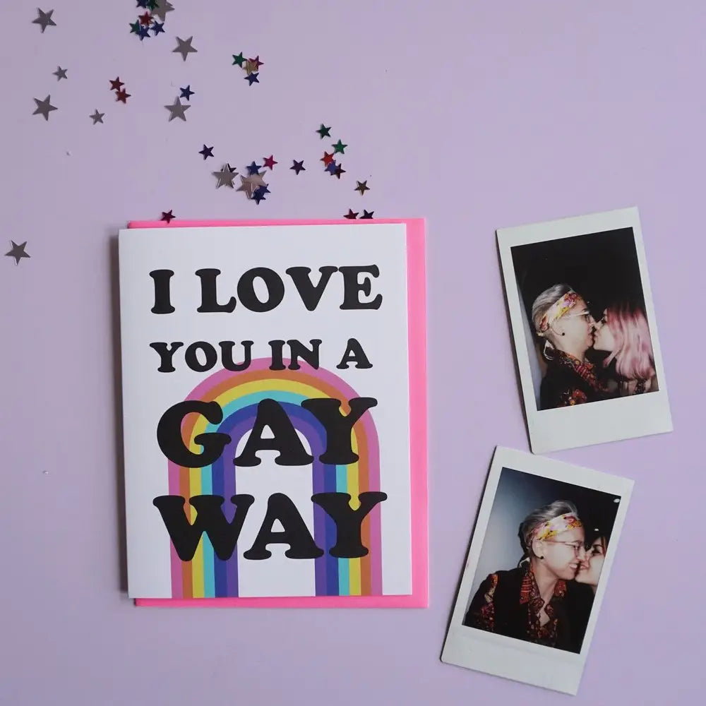 I Love You in a Gay Way